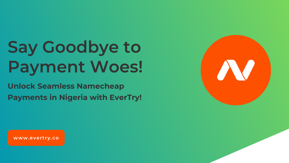 How to Pay for Namecheap Hosting in Nigeria in 2025: The Reliable Virtual  Dollar Card Solution -