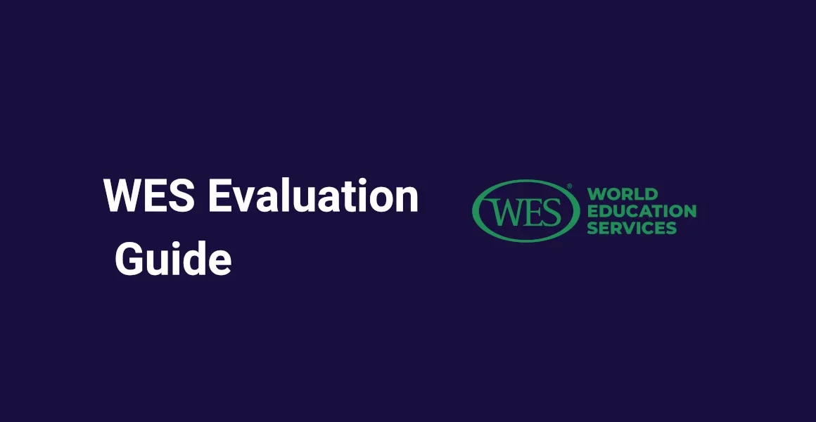 Comprehensive Guide to WES Evaluation from Nigeria EverTry