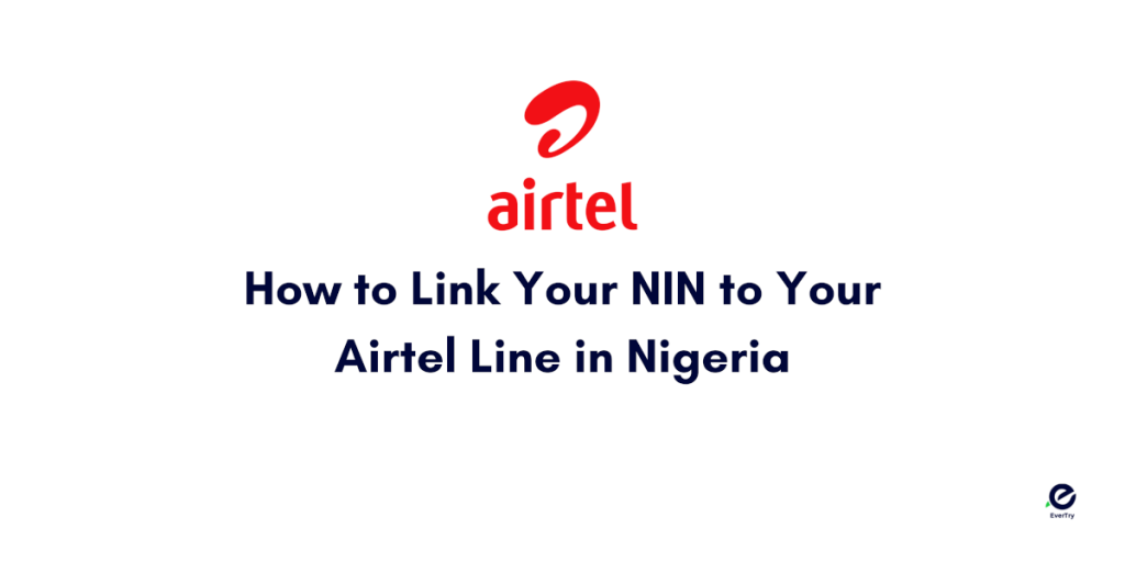 How to Link Your NIN to Your Airtel Line in Nigeria