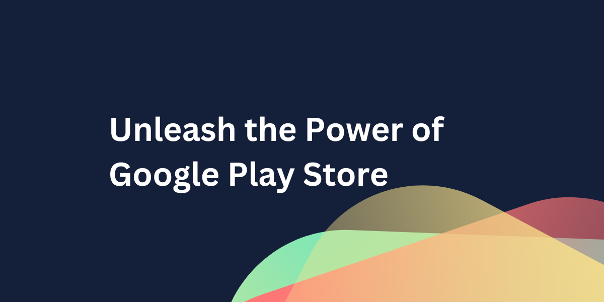 What is Google Play Store?