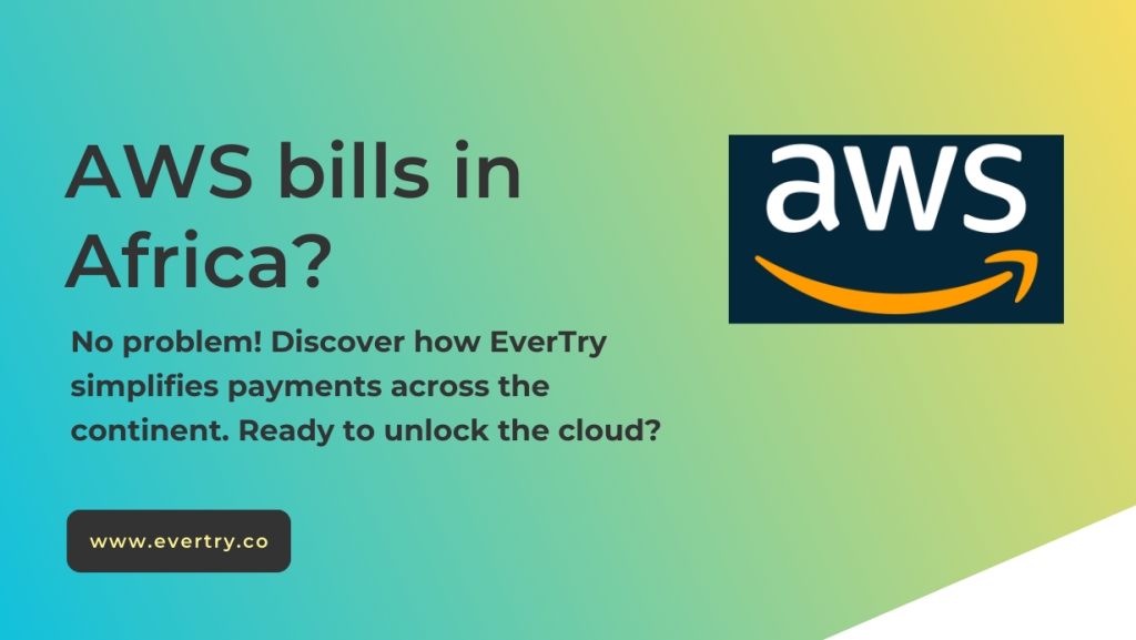 AWS bills in Africa