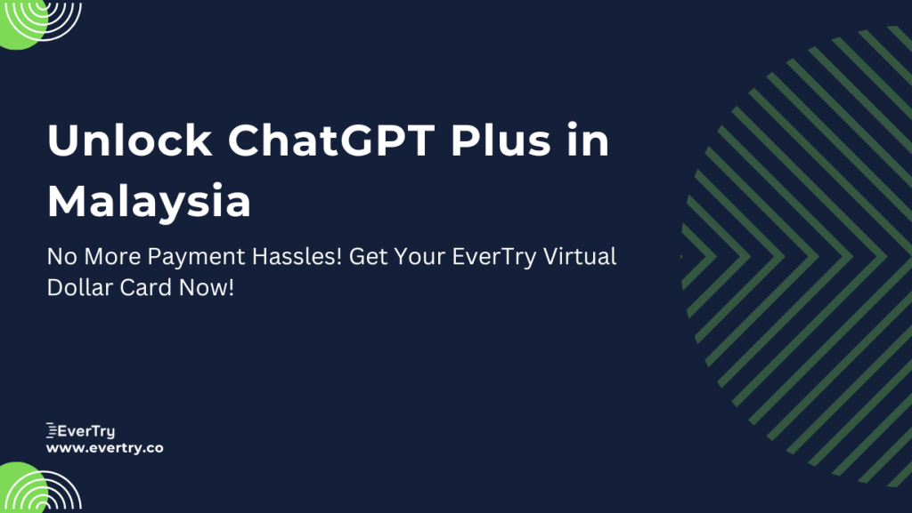 Pay for ChatGPT Plus in Malaysia