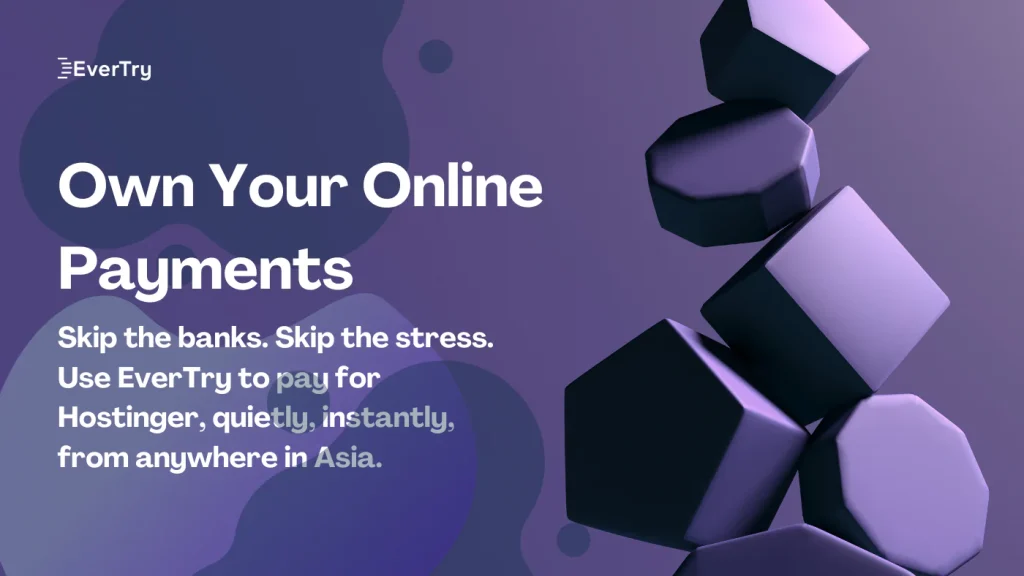 How to Pay for Hostinger from Asia (India, Thailand, Malaysia & More)