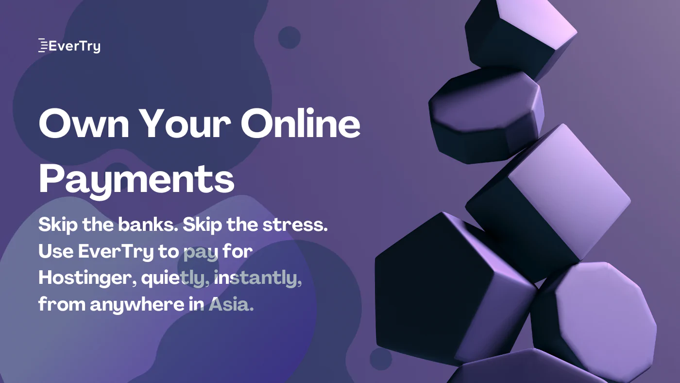 How to Pay for Hostinger from Asia (India, Thailand, Malaysia & More) -