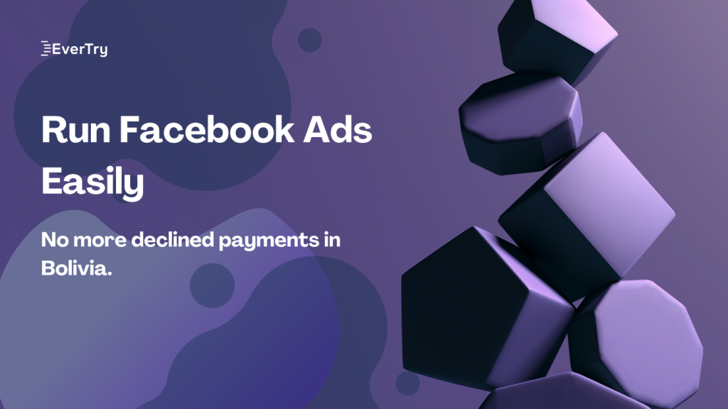 How to Pay for Facebook Ads in Bolivia.