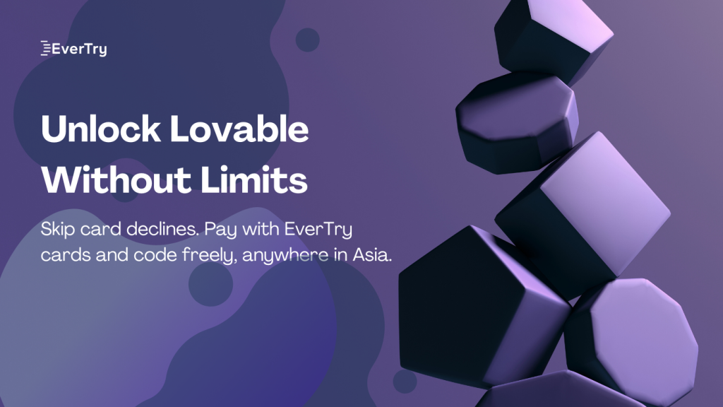How to Pay for Lovable Subscription in Asia Using EverTry