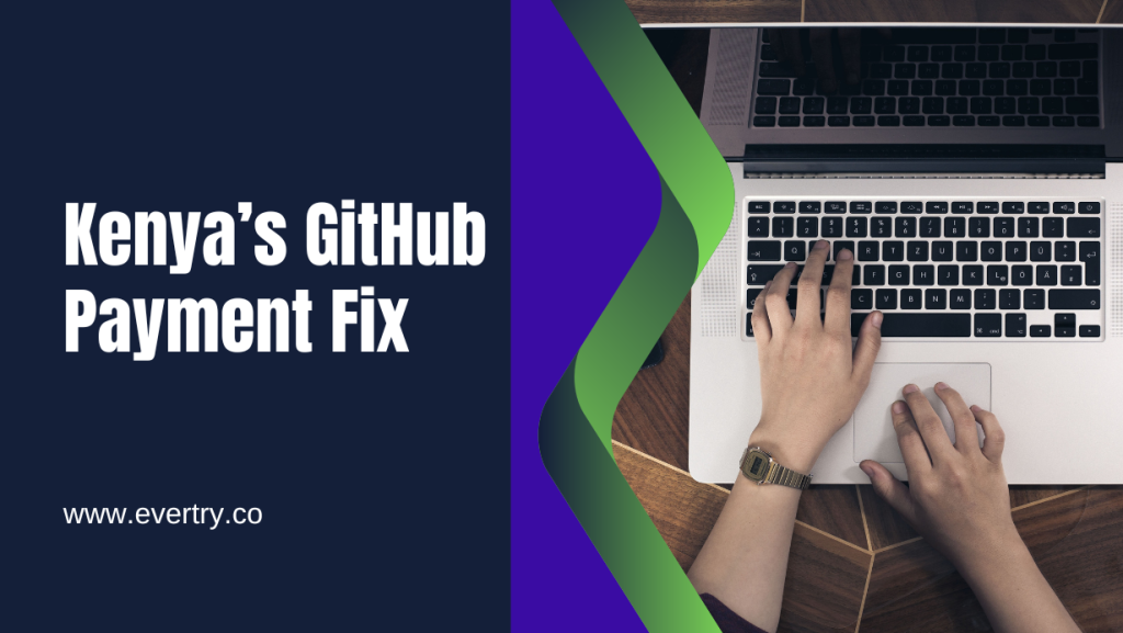 How to Pay for GitHub Subscription in Kenya