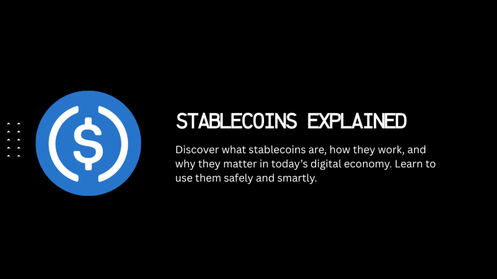 What Is a Stablecoin?