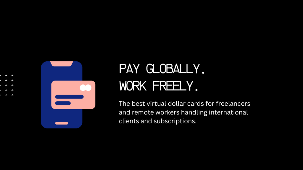 Best Virtual Dollar Cards for Freelancers and Remote Workers