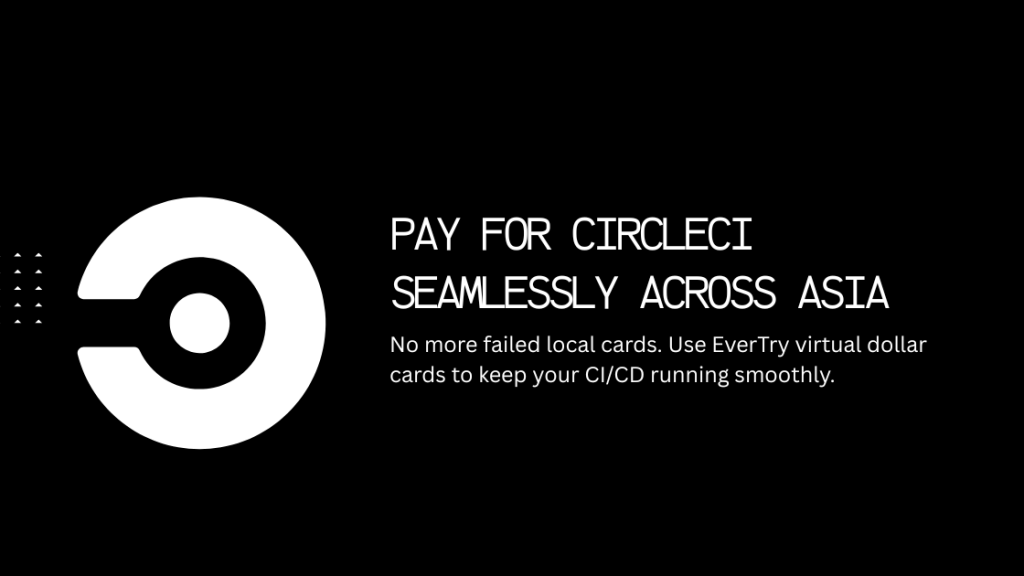 How to Pay for CircleCI in Asia
