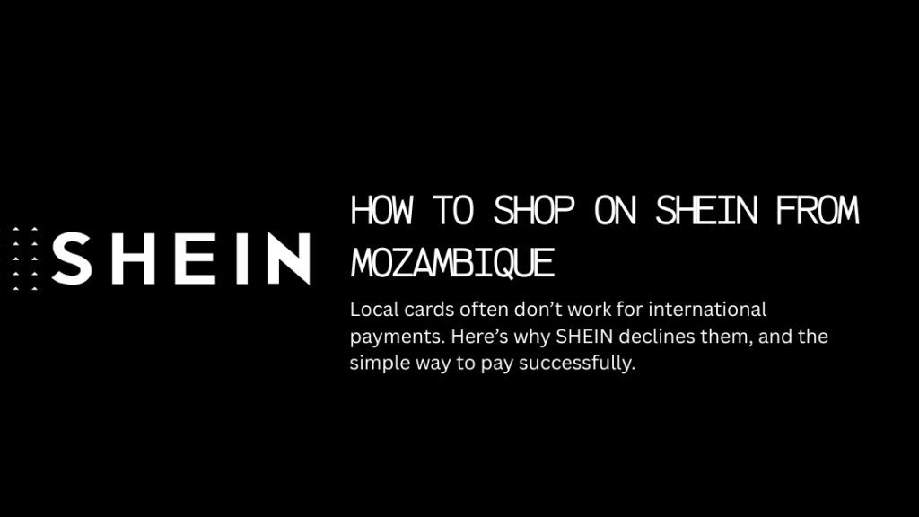 How to Shop on SHEIN from Mozambique