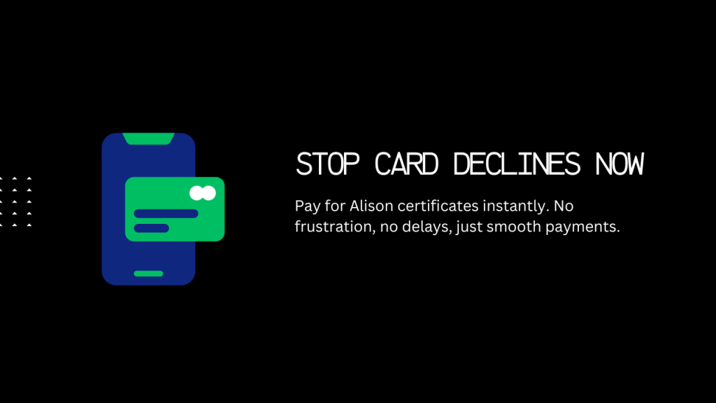 Alison card declined