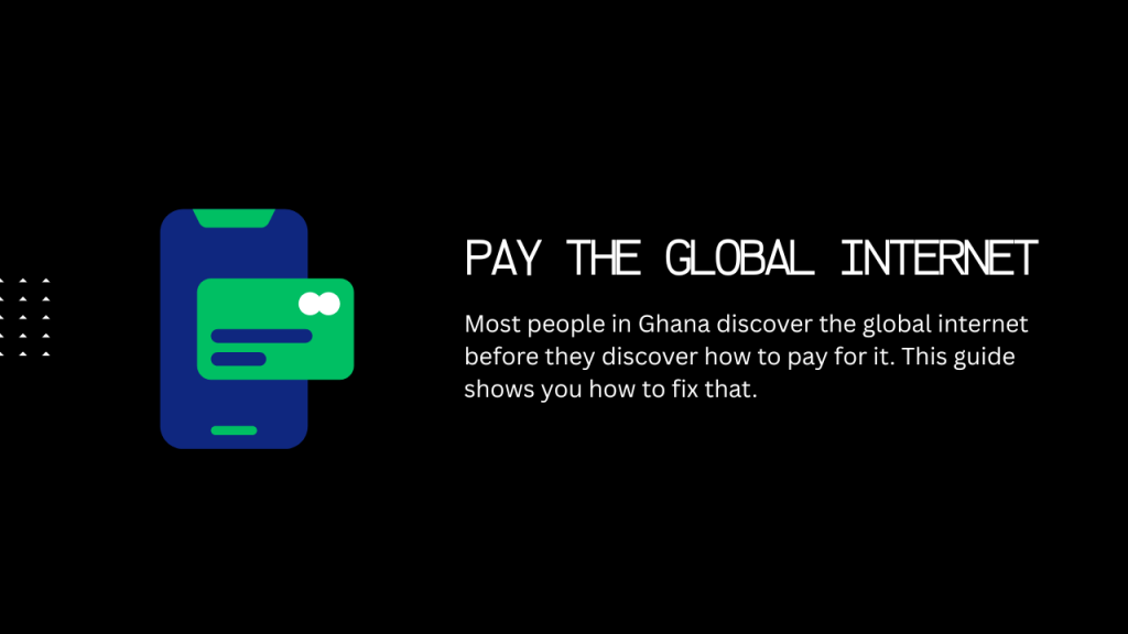 How to Pay for International Services from Ghana