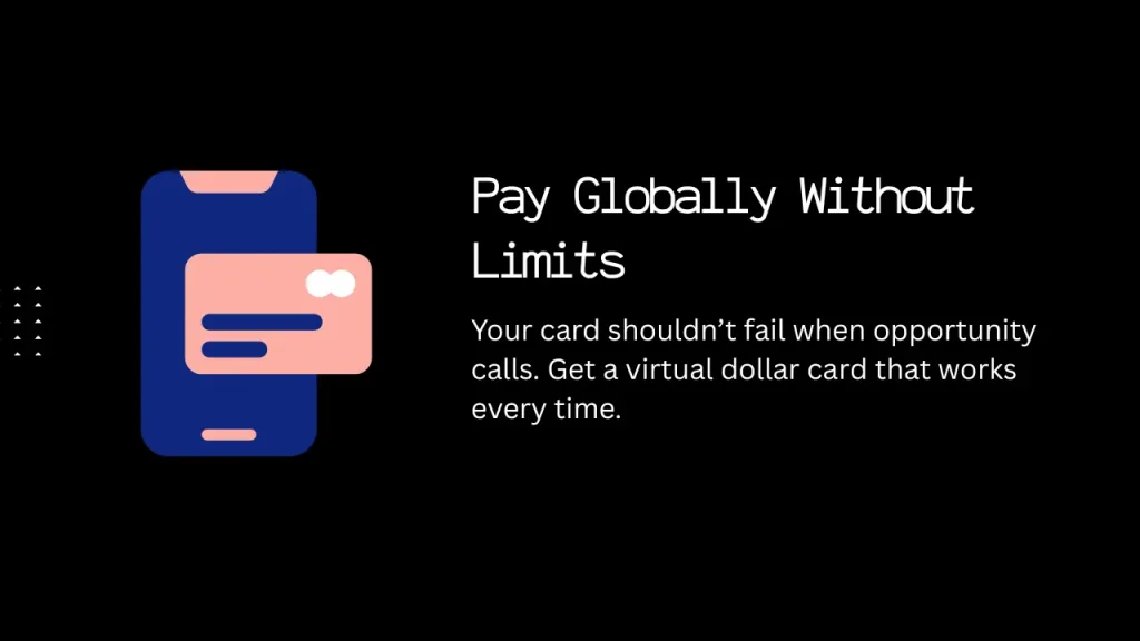 How to Get a Virtual Dollar Card in Nigeria