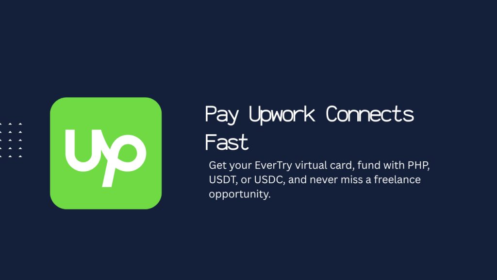 How to Pay for Upwork Connects in Philippines