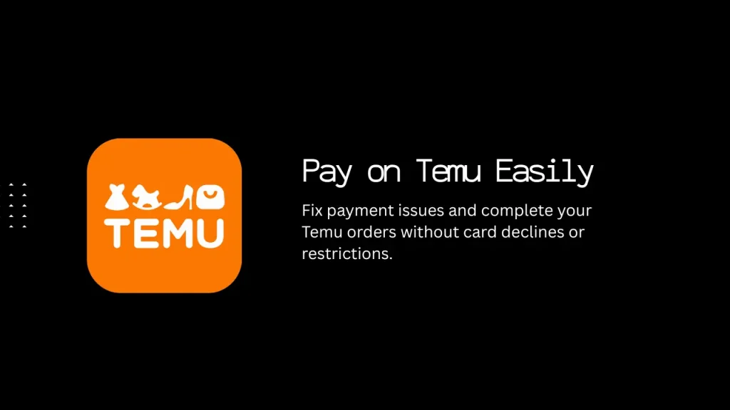 Pay on Temu Easily