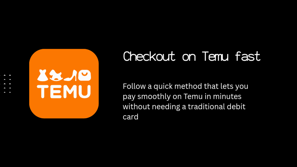 Checkout on Temu fast