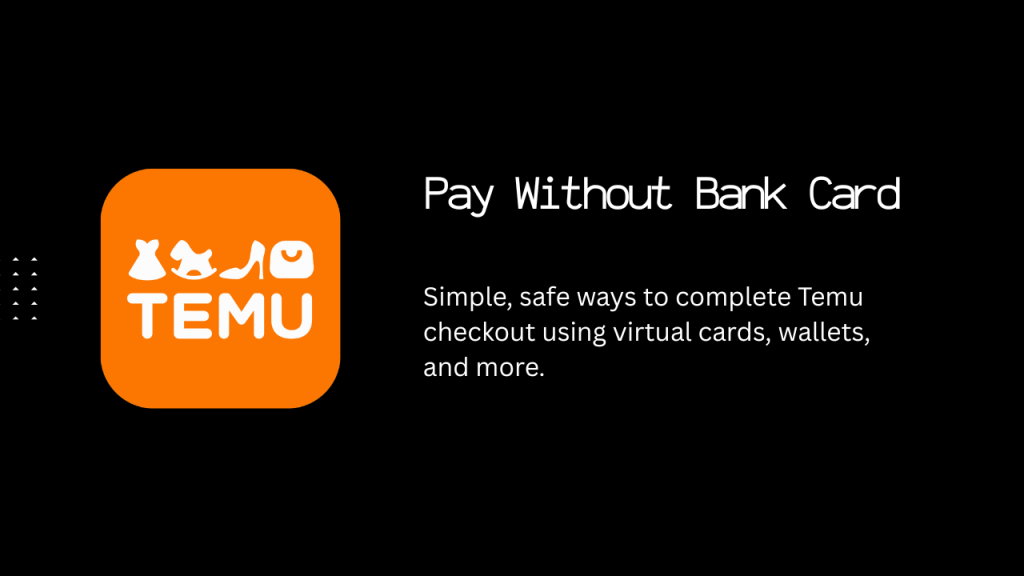Pay on Temu without Bank Card