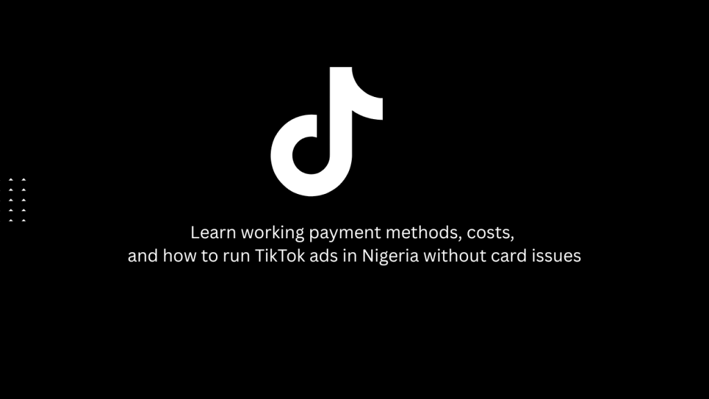 Pay TikTok Ads Nigeria