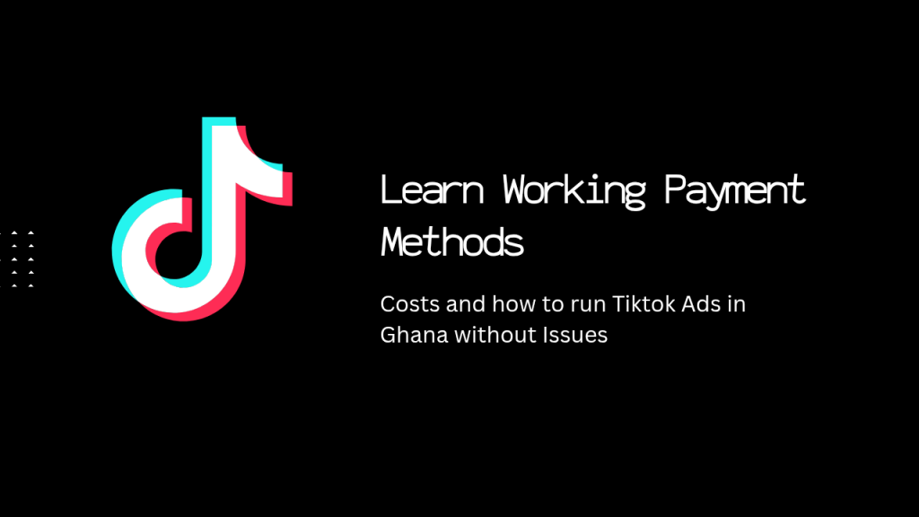 Pay Tiktok Ads Ghana