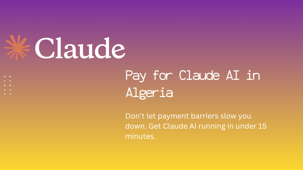 How to Pay for Claude AI in Algeria (Complete 2026 Guide)