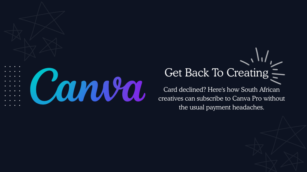 Pay for Canva Pro in South Africa
